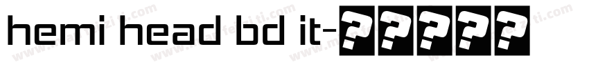 hemi head bd it字体转换